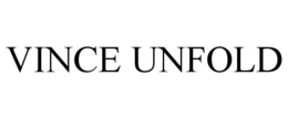 VINCE UNFOLD trademark