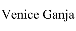 VENICE GANJA trademark