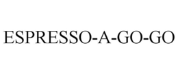 ESPRESSO-A-GO-GO trademark