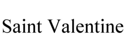 SAINT VALENTINE trademark