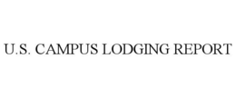 U.S. CAMPUS LODGING REPORT trademark
