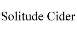 SOLITUDE CIDER trademark