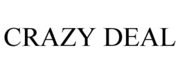 CRAZY DEAL trademark