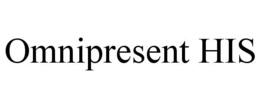 OMNIPRESENT HIS trademark