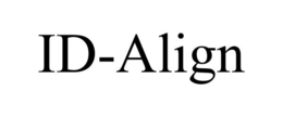 ID-ALIGN trademark
