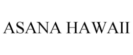 ASANA HAWAII trademark