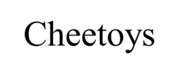 CHEETOYS trademark