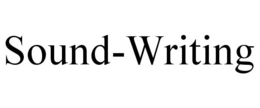 SOUND-WRITING trademark