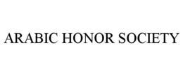 ARABIC HONOR SOCIETY trademark