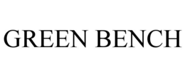 GREEN BENCH trademark