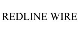 REDLINE WIRE trademark