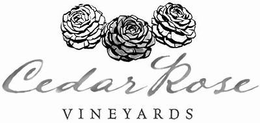 CEDAR ROSE VINEYARDS trademark