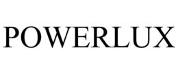 POWERLUX trademark