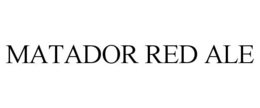 MATADOR RED ALE trademark