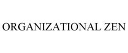 ORGANIZATIONAL ZEN trademark