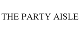 THE PARTY AISLE trademark