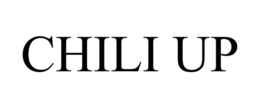 CHILI UP trademark
