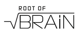 ROOT OF BRAIN trademark