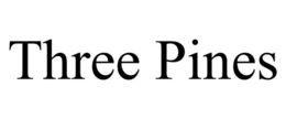 THREE PINES trademark