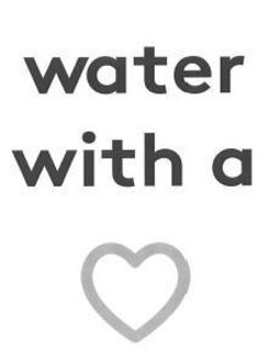 WATER WITH A trademark