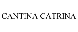 CANTINA CATRINA trademark