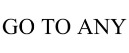 GO TO ANY trademark