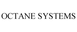 OCTANE SYSTEMS trademark