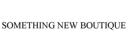 SOMETHING NEW BOUTIQUE trademark