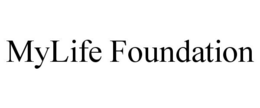 MYLIFE FOUNDATION trademark
