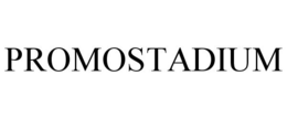 PROMOSTADIUM trademark