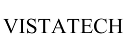 VISTATECH trademark
