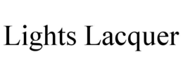 LIGHTS LACQUER trademark