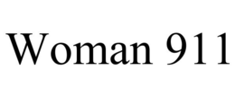 WOMAN 911 trademark