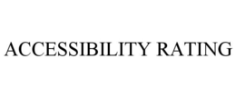 ACCESSIBILITY RATING trademark