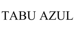 TABU AZUL trademark