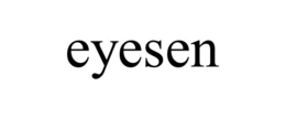 EYESEN trademark