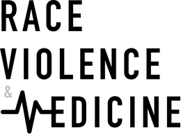 RACE VIOLENCE & MEDICINE trademark
