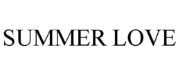 SUMMER LOVE trademark