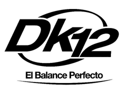 DK12 EL BALANCE PERFECTO trademark