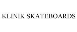 KLINIK SKATEBOARDS trademark