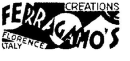 FERRAGAMO'S CREATIONS FLORENCE ITALY trademark