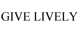 GIVE LIVELY trademark
