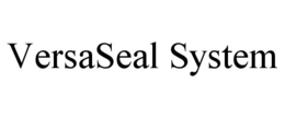 VERSASEAL SYSTEM trademark