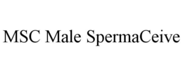 MSC MALE SPERMACEIVE trademark