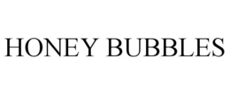 HONEY BUBBLES trademark