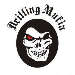 DRILLING MAFIA trademark