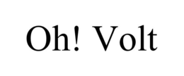 OH! VOLT trademark