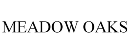 MEADOW OAKS trademark