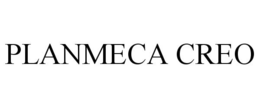 PLANMECA CREO trademark