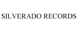 SILVERADO RECORDS trademark